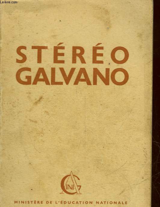 STEREO-GALVANO