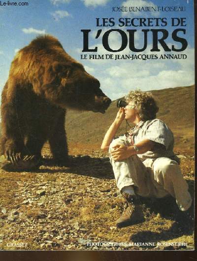 LES SECRETS DE L'OURS - LE FILM DE JEAN-JACQUES ANNAUD