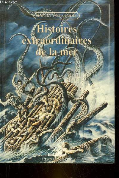 HISTOIRE EXTRAORDINAIRES DE LA MER