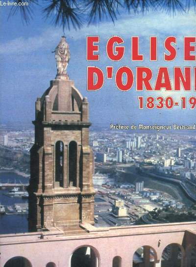 EGLISES D4ORANIE 1830 - 1962