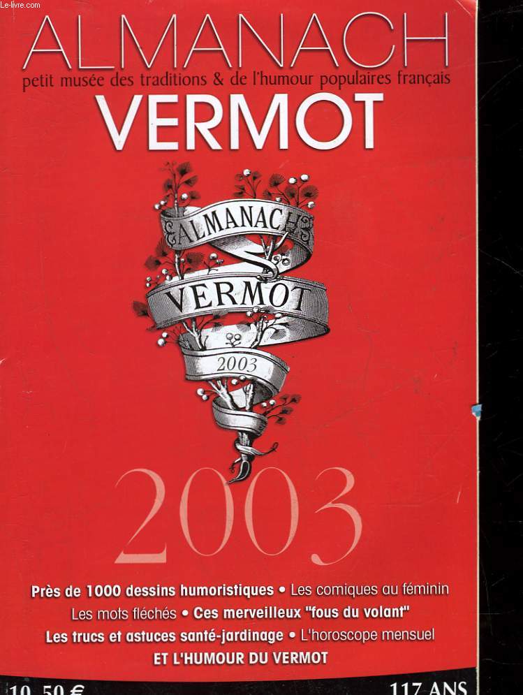 ALMANACH VERMOT 2003 - PETIT MUSEE DES TRADITIONS & DE L'HUMOUR POPULAIRES FRANCAIS
