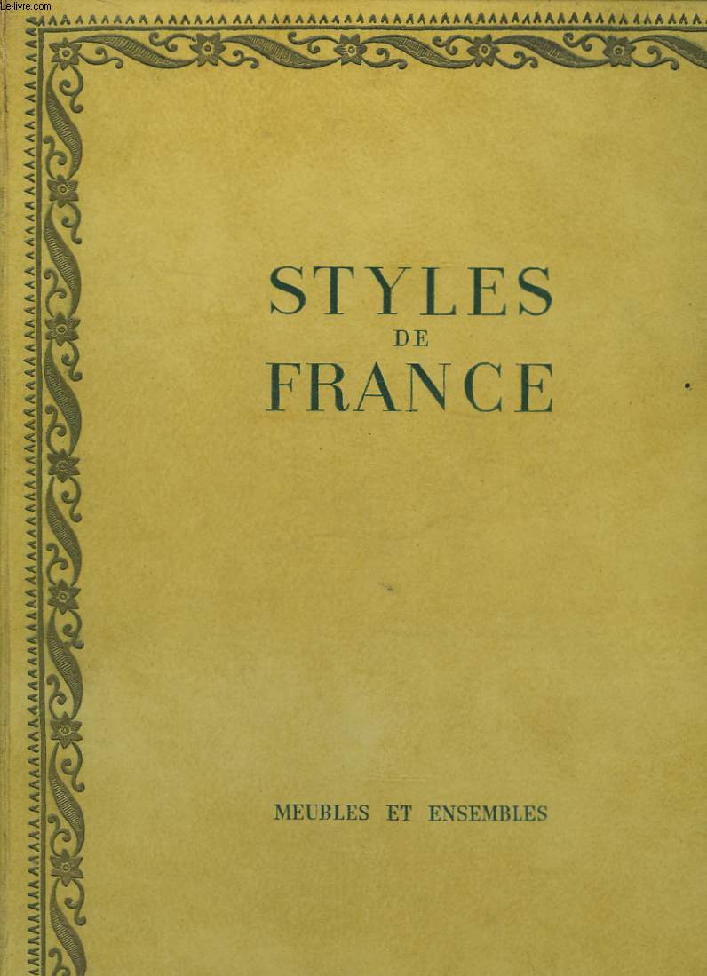 STYLES DE FRANCE MEUBLES ET ENSEMBLE DE 1610  1920