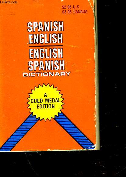 SPANISH ENGLISH - ENGLISH SPANICH - DICTIONNARY