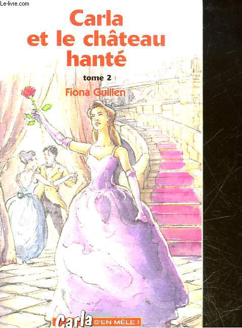 CARLA ET LE CHATEAU HANTE