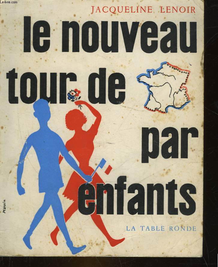 LE NOUVEAU TOUR DE FRANCE PAR DEUX ENFANTS