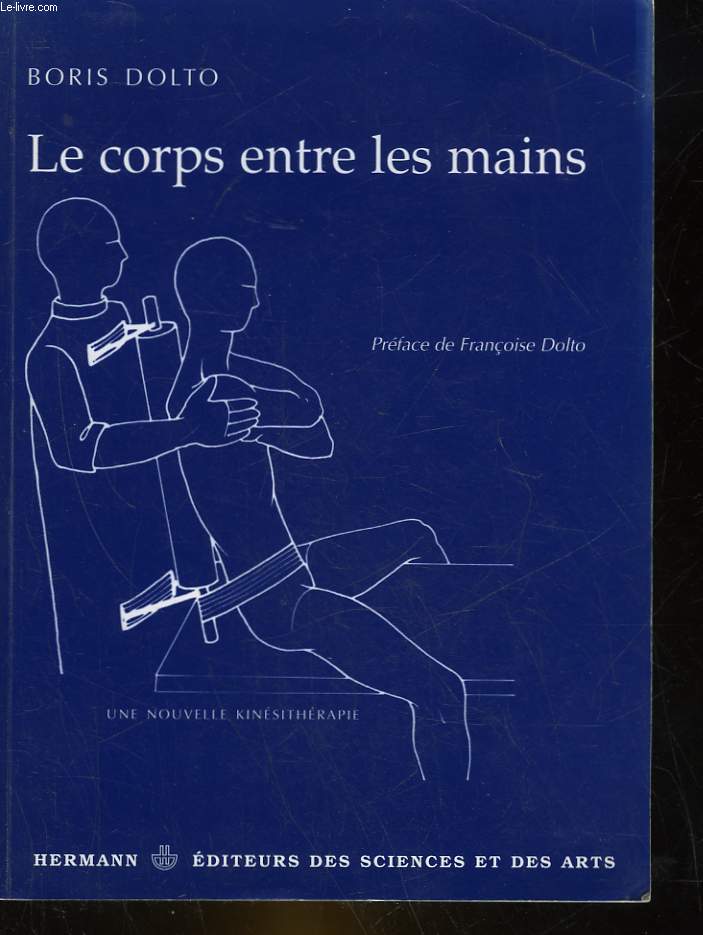 LE CORPS ENTRE LES MAINS