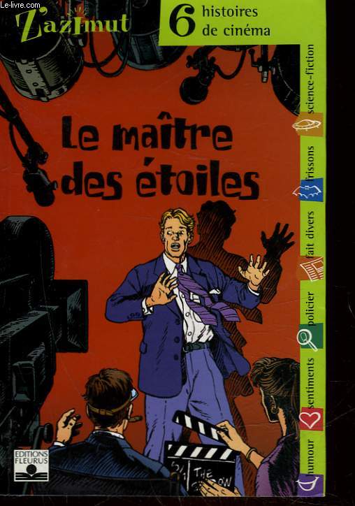 LE MAITRE DES ETOILES - 6 HISTOIRES DE CINEMA