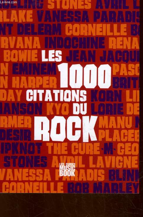 LES 100 CITATIONS DU ROCK DE A  Z