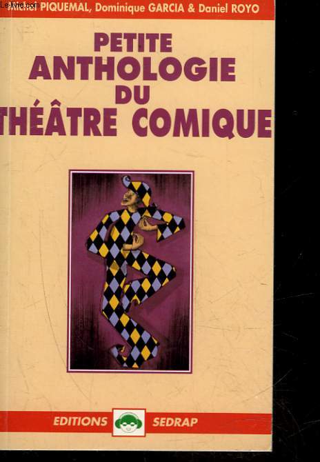 PETITE ANTHOLOGIE DU THEATRE COMIQUE