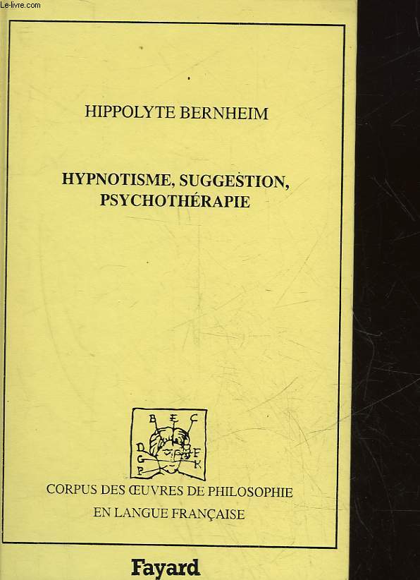 HYPNOTISME, SUGGESTION, PSYCHOTHERAPIE