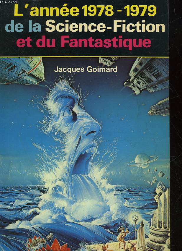 L'ANNEE 1978 - 1979 DE LA SCIENCE FICTION ET DU FANTASTIQUE