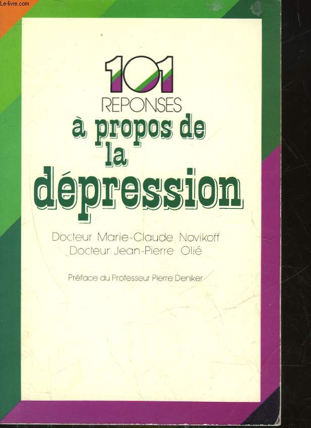 101 REPONSES A PROPOS DE LA DEPRESSION