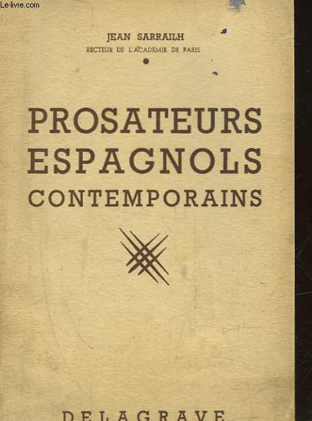 PROSATEURS ESPAGNOLS CONTEMPORAINS