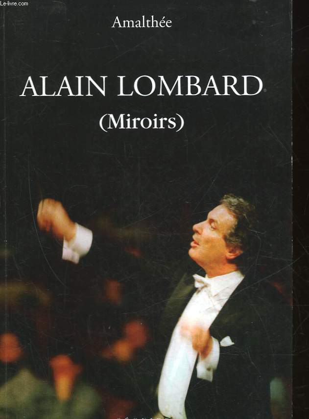 ALAIN LOMBARD - MIROIR