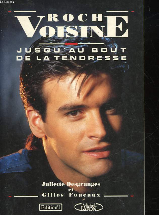 ROCH VOISINE - JUSQU'AU BOUT DE LA TENDRESSE