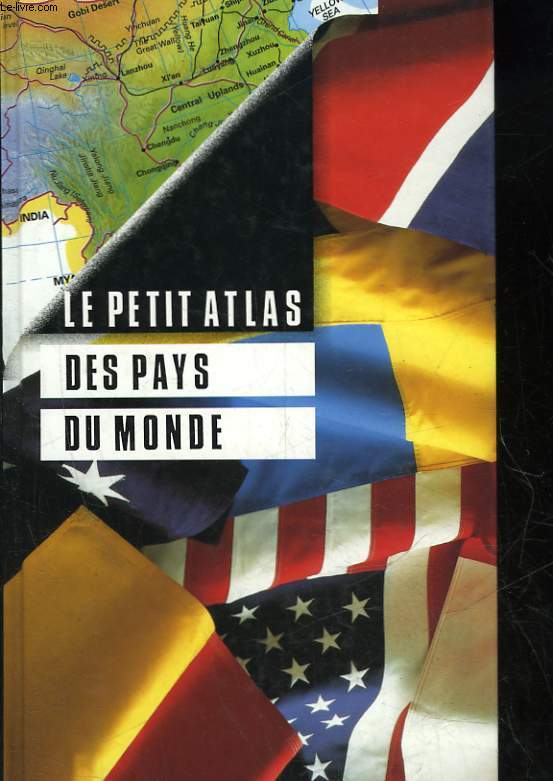 LE PETIT ATLAS DES PAYS DU MONDE