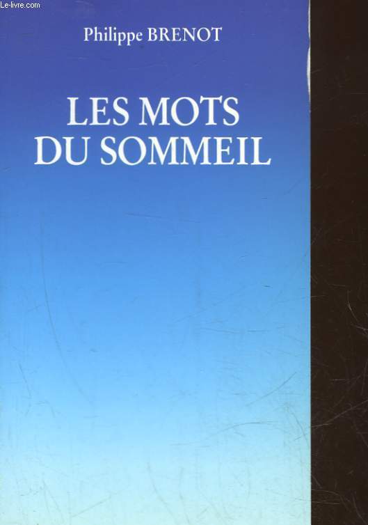 LES MOTS DU SOMMEIL