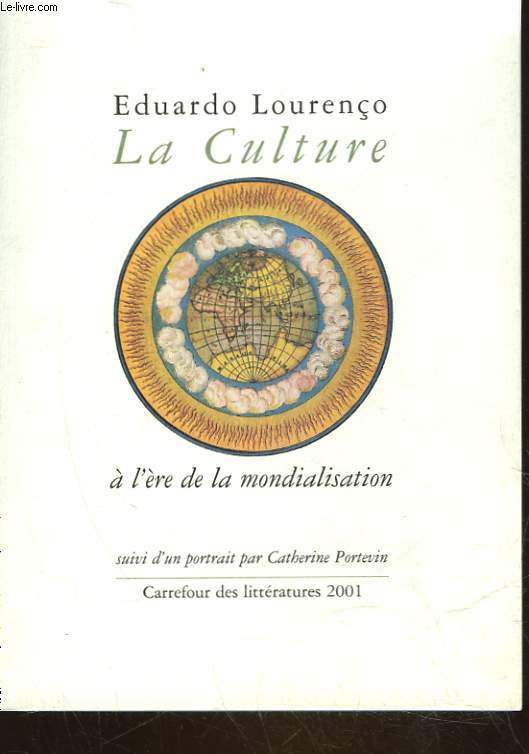 LA CULTURE A L'ERE DE LA MONDIALISATION