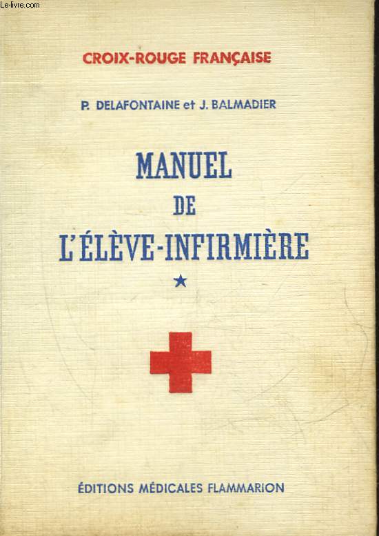MANUEL DE L'ELEVE-INFIRMIERE