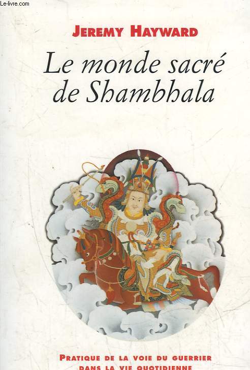 LE MONDE SACRE DE SHAMBHALA