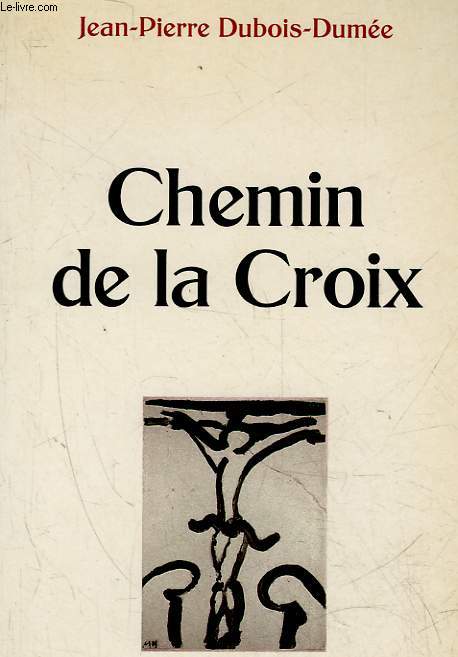 CHEMIN DE LA CROIX