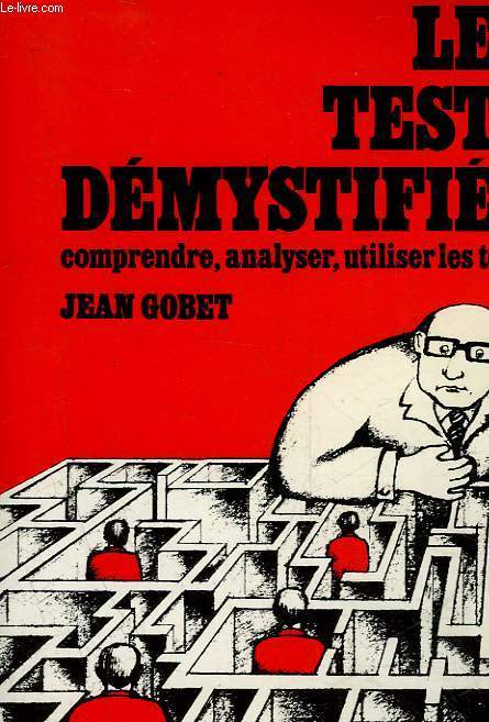 LES TESTS DEMYSTIFIES