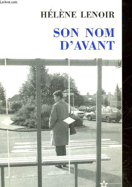 SON NOM D'AVANT