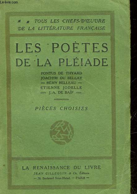 LES POETES DE LA PLEIADE