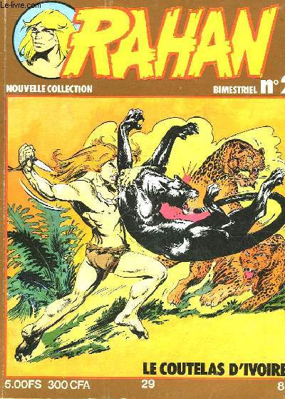 RAHAN - N2 - LE COUTELAS D'IVOIRE
