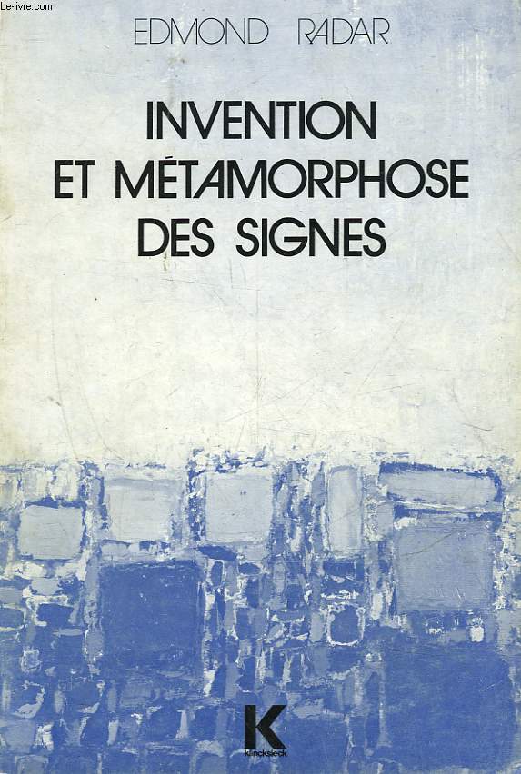 INVENTION ETMETAMORPHOSE DES SIGNES