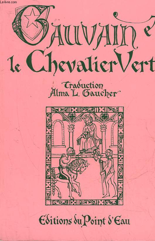 GAUVAIN ET LE CHEVALIER VERT