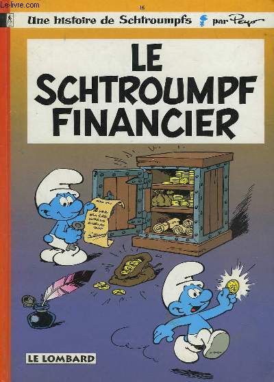 LE SCHTROUMPF FINANCIER