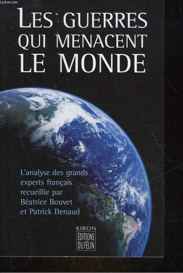 LES GUERRE QUI MENACENT LE MONDE