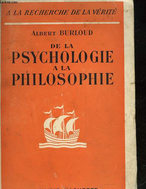 DE LA PSYCHOLOGIE A LA PHILOSOPHIE