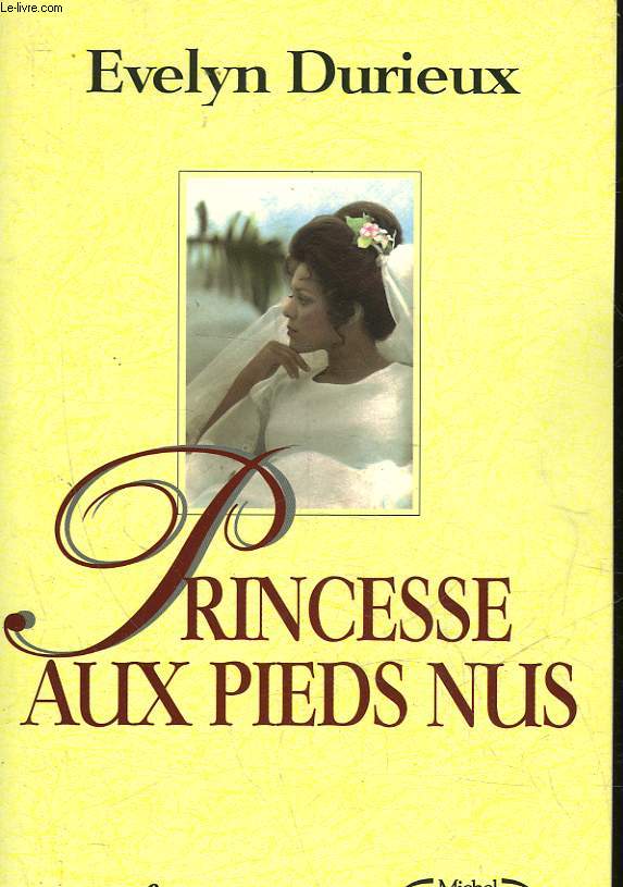 PRINCESSE AUX PIEDS NUS