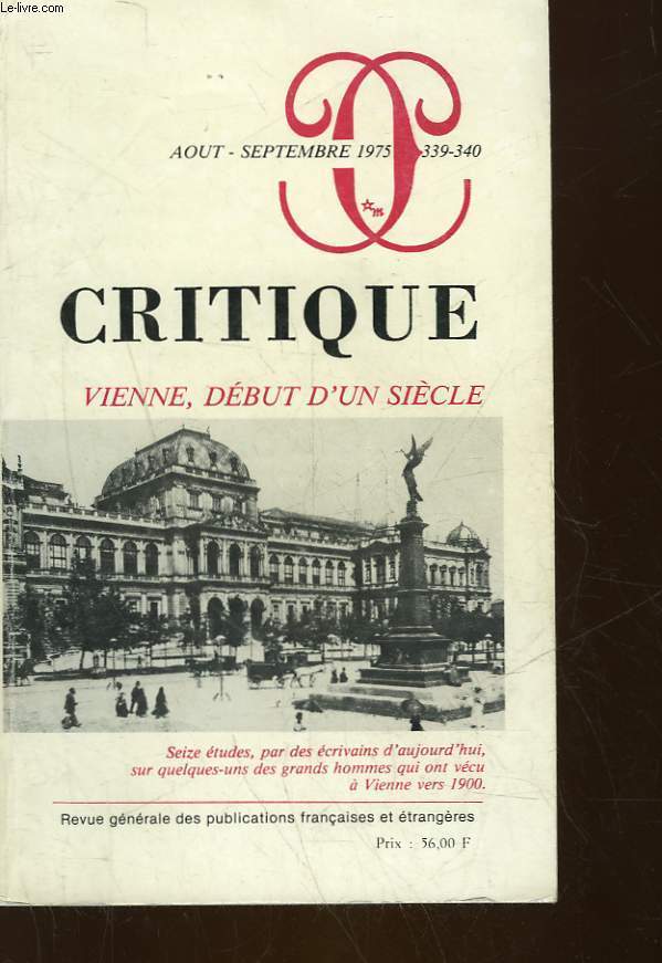 CRITIQUE - REVUE GENERALE DES PUBLICATIONS FRANCAISES ET ETRANGERES - TOME 31 - N339 - 340