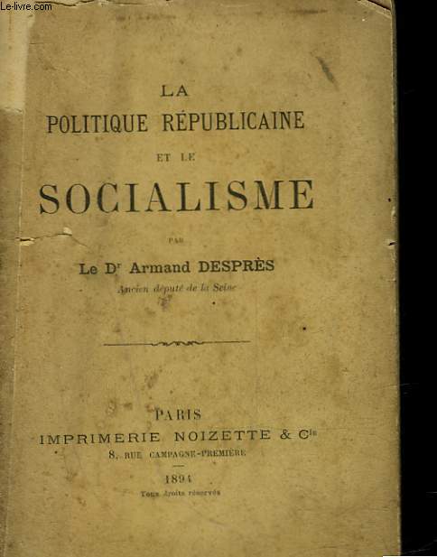 LA POLITIQUE REPUBLICAINE ET LE SOCIALISME