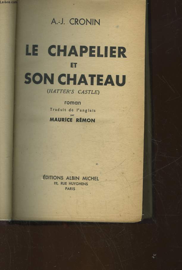 LE CHAPELIER ET SON CHATEAU - HATTER'S CASTLE)