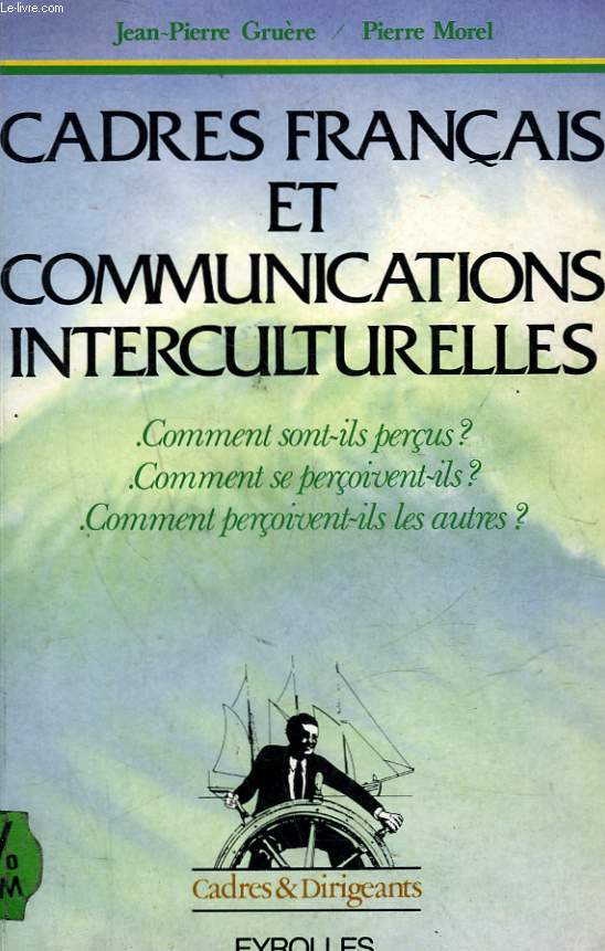 CADRES FRANCAIS ET COMMUNICATION INTERCULTURELLES