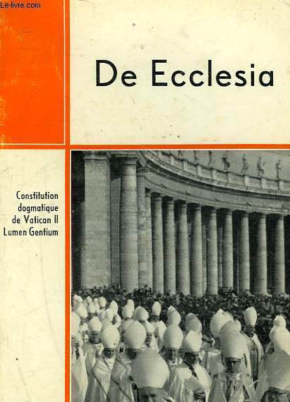 CONSTITUTION DOGMATIQUE DE ECCLESIA