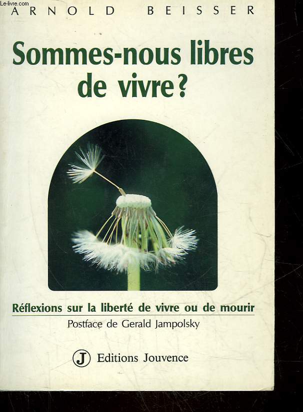 SOMMES-NOUS LIBRES DE VIVRE?