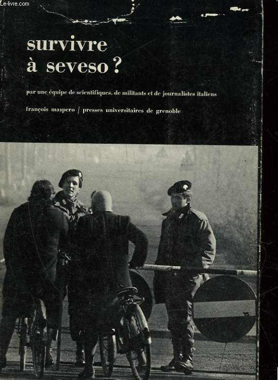 SURVIVRE A SEVESO?