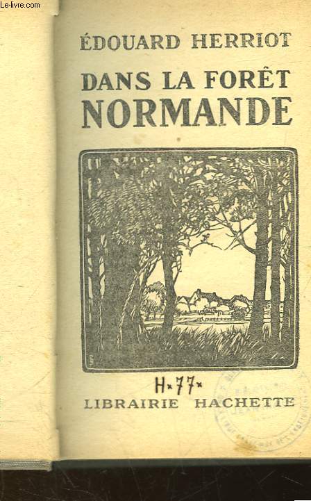 DANS LA FORET NORMANDE