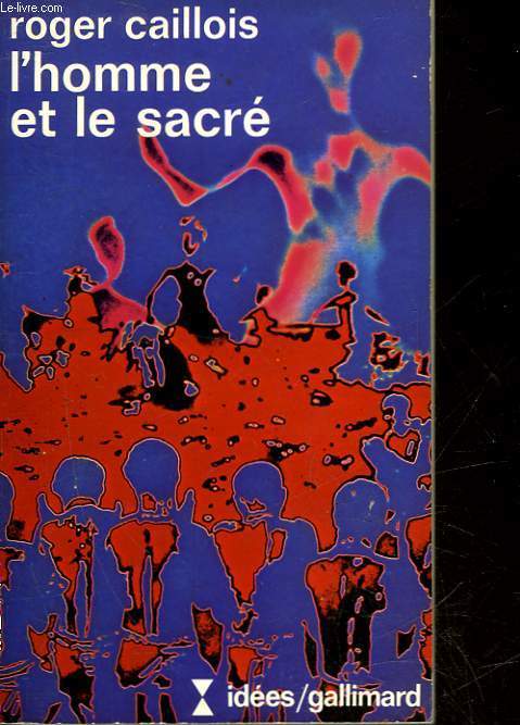 L'HOMME ET LE SACRE