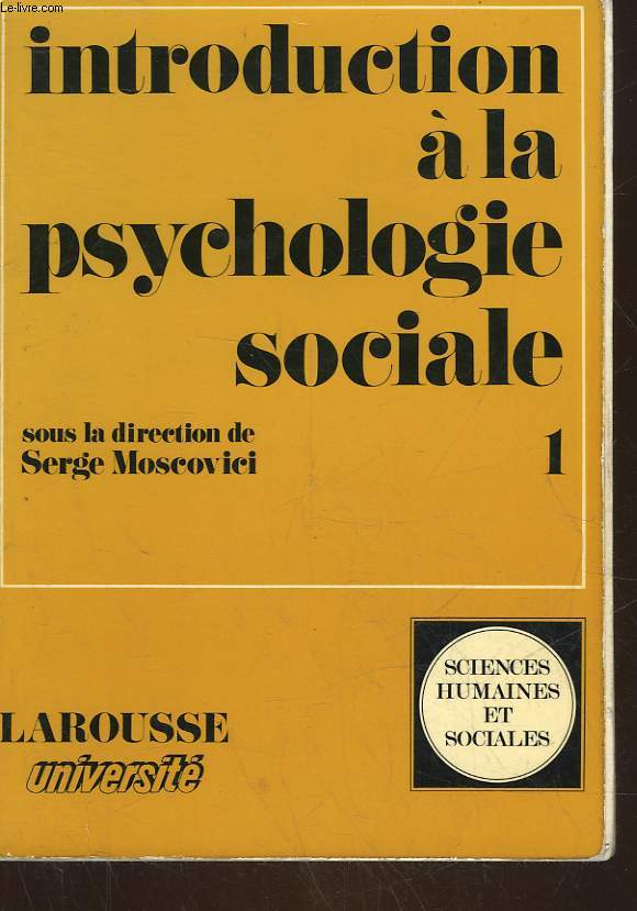 INTRODUCTION A LA PSYCHOLOGIE SOCIALE - 1