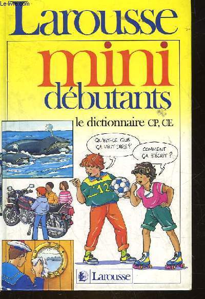 MINI DEBUTANTS - MON PREMIER VRAI DICTIONNAIRE