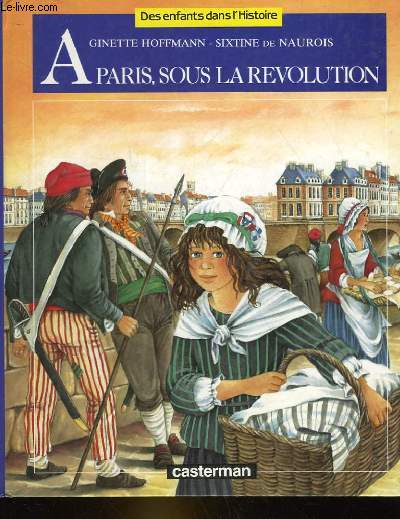A PARIS SOUS LA REVOLUTION