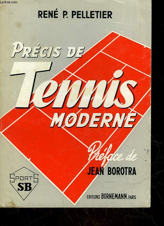 PRECIS DE TENNIS MODERNE - 