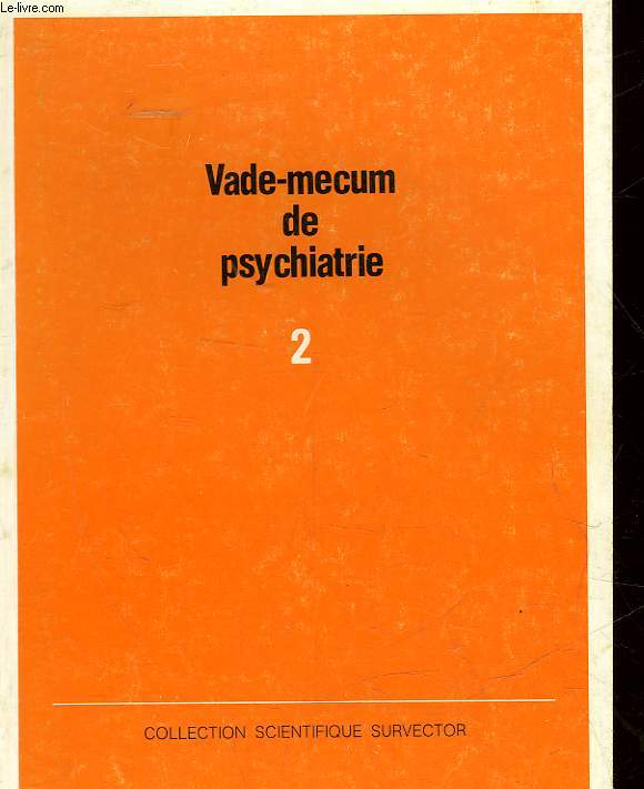 VADE-MECUM DE PSYCHIATRIE 2