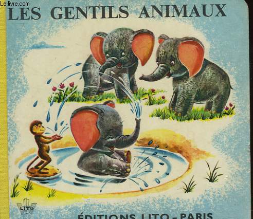 LES GENTILS ANIMAUX